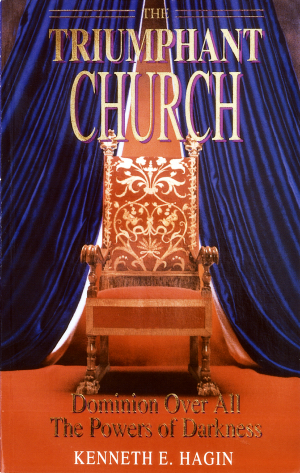 The Triumphant Church PB - Kenneth E Hagin