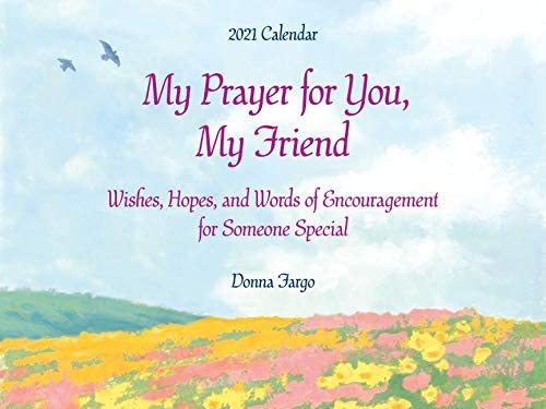 2021 Calendar: My Prayer For You, My Friend PB - Blue Mountain Arts