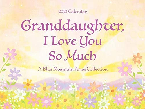 2021 Calendar: Granddaughter, I Forever Grateful For You PB - Blue Mountain Arts