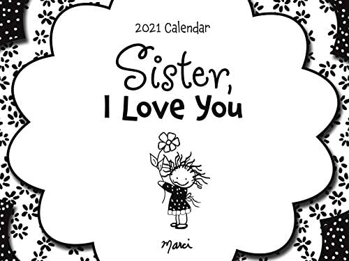 2021 Calendar: Sister, I Love You PB - Blue Mountain Arts