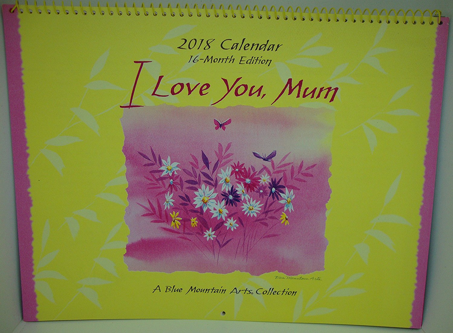 2018 Calendar: I Love You, Mum PB - Blue Mountain Arts