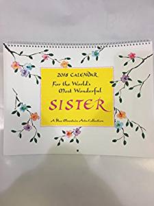 2018 Calendar: For The World's Most Wonderful Sister PB - Blue Mountain Arts