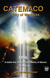 Catemaco: City of Warlocks DVD - Ana Mendez Ferrell