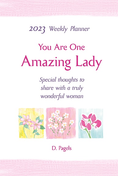 2023 Weekly Planner: You Are One Amazing Lady PB - Blue Mountain Arts