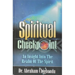 Spiritual Checkpoint PB - Abraham Chigbundu