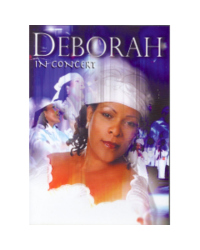 Deborah In Concert DVD - Deborah Fraser