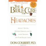 The Bible Cure For Headaches PB - Don Colbert