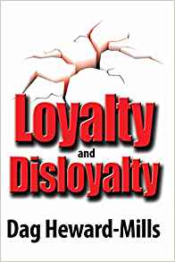 Loyalty and Disloyalty PB - Dag Heward-Mills