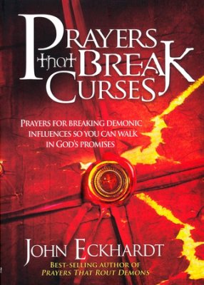 Prayers That Break Curses PB - John Eckhardt