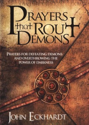 Prayers That Rout Demons PB - John Eckhardt