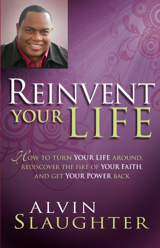 Reinvent Your Life PB - Alvin Slaughter