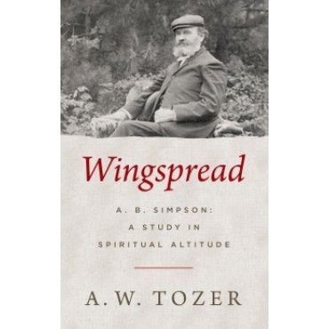 Wingspread PB - A W Tozer