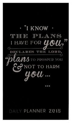 2015 Daily Planner: I Know The Plans - Christian Art Gifts