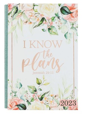 2023 Daily Planner: I Know The Plans Jer 29:11 HB - Christian Art Gifts