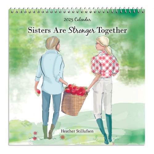 2023 Calendar: Sisters Are Stronger Together - Blue Mountain Arts
