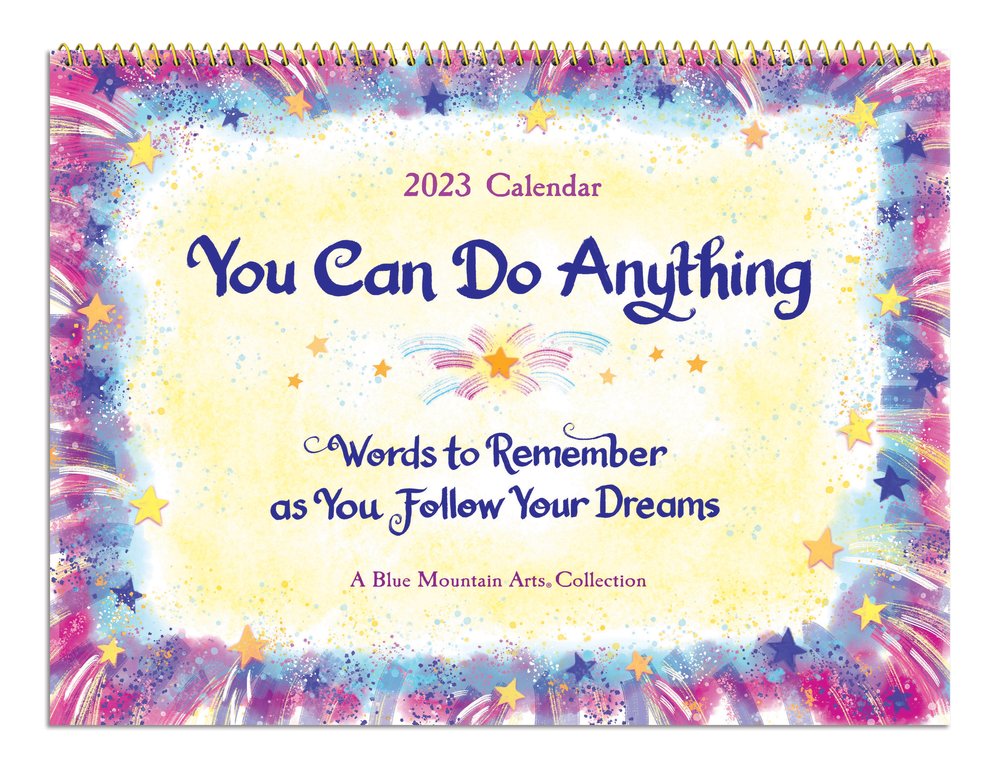 2023 Calendar: You Can Do Anything - Blue Mountain Arts