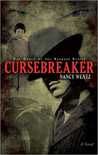 Cursebreaker (Order of the Scrolls) PB - Nancy Wentz