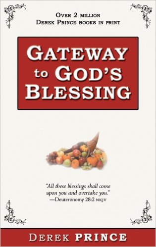 Gateway to God's Blessing PB - Derek Prince