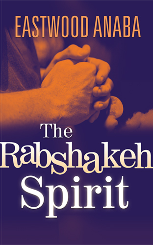 The Rabshakeh Spirit PB - Eastwood Anaba