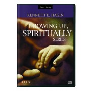 Growing Up, Spiritually Series (4 CDs) - Kenneth E Hagin