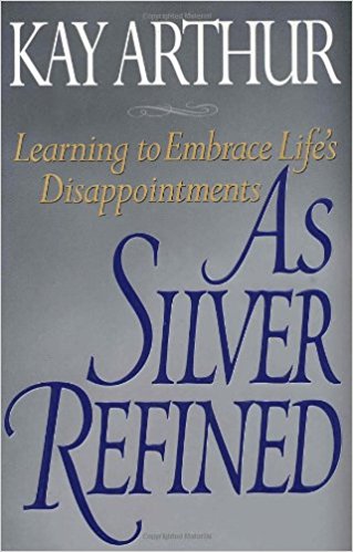 As Silver Refined PB - Kay Arthur