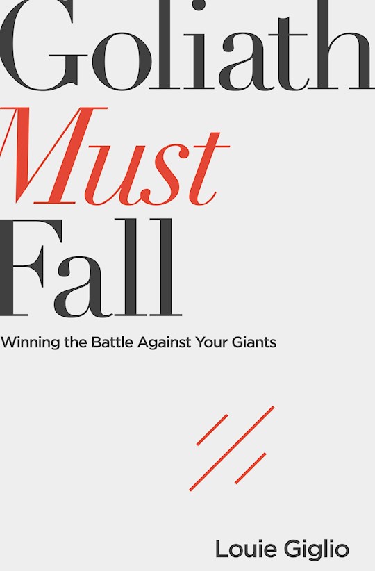 Goliath Must Fall PB - Louie Giglio
