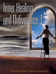 Inner Healing And Deliverance V1 PB - Guillermo Maldonado