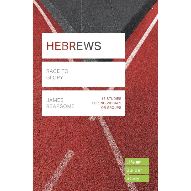 Lifebuilder: Hebrews PB - James Reapsome