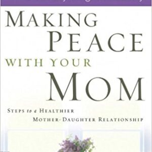 making20peace20with20your20mom-1.jpg