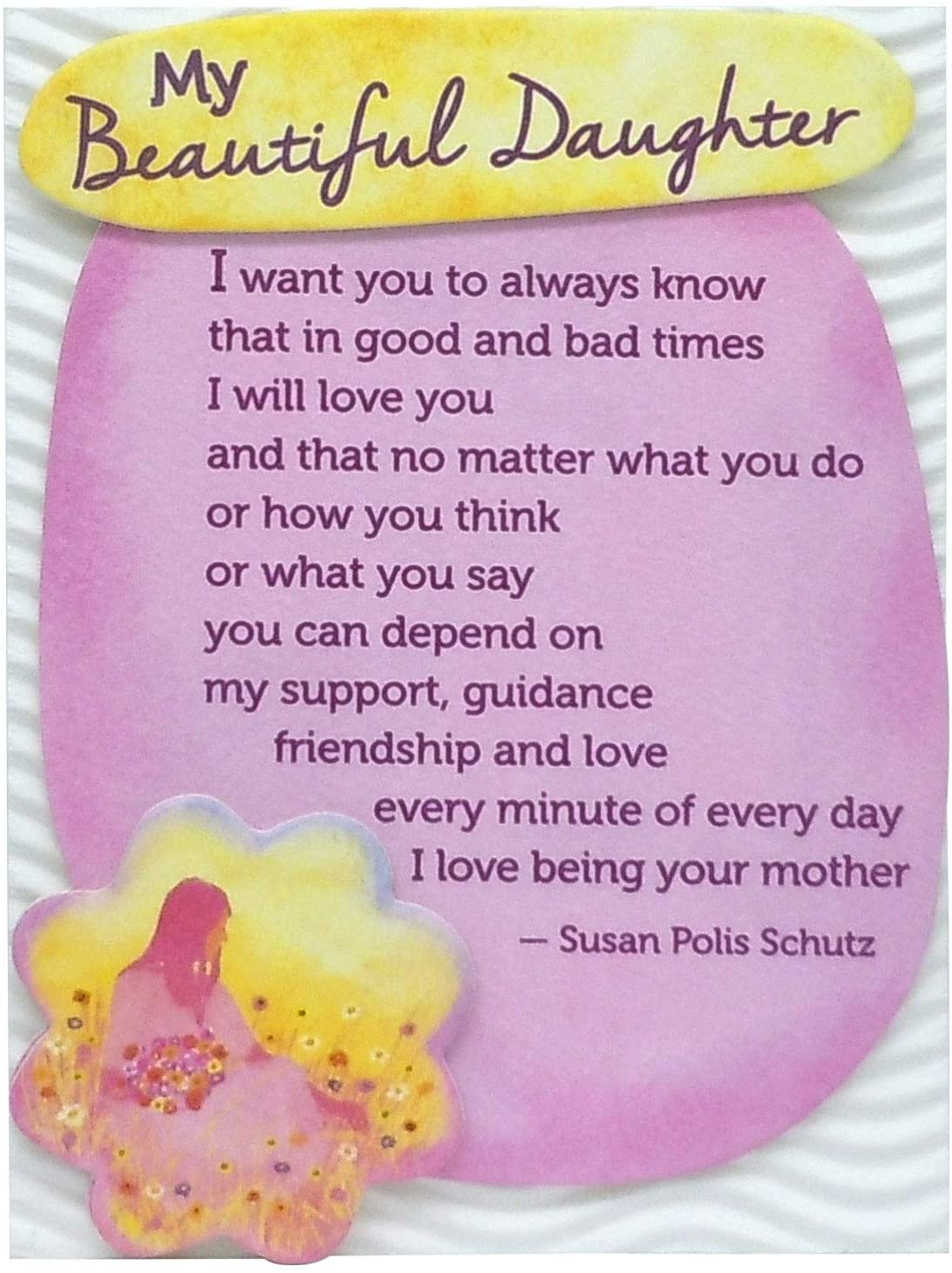 My Beautiful Daughter Miniature Easel-back Print with Magnet (MIN204) - Blue Mountain Arts