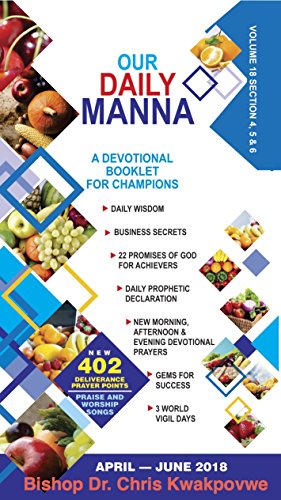 Our Daily Manna Apr-Jun 2018 PB - Chris Kwakpovwe