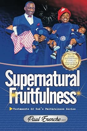 Supernatural Fruitfulness PB - Paul Enenche