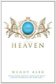 Visions from Heaven: Visitations To My Father's Chamber PB - Wendy Alec