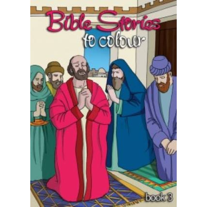 Bible Stories To Colour Book 3 by Autumn House