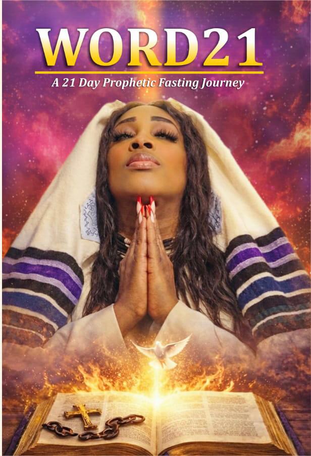 Word21: A 21 Prophetic Fasting Journey PB - Ponia Forbes